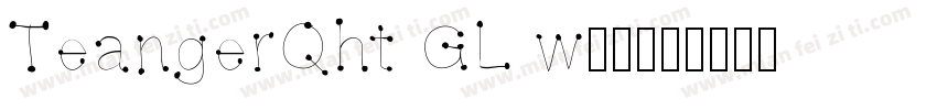TeangerQht GL w05字体转换